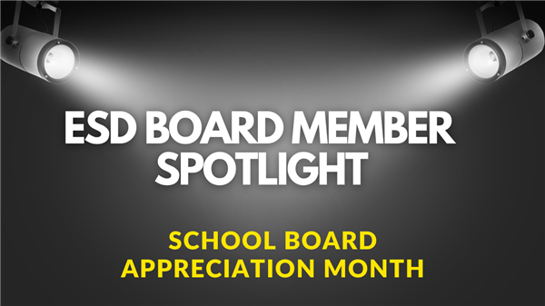  a graphic with a spotlight for school board appreciation month